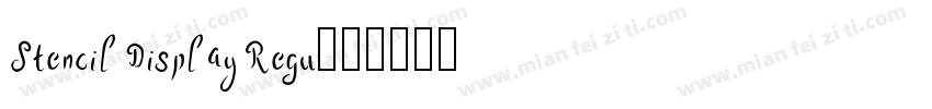 Stencil Display Regu字体转换